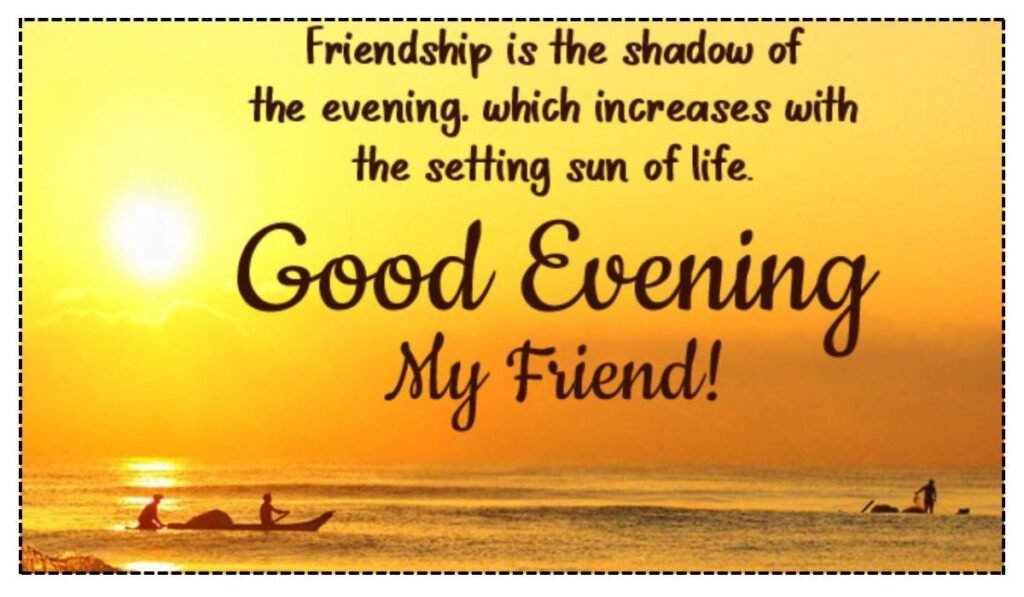 Good Evening Message for Friend