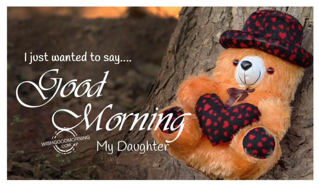 Special Good Morning Daughter