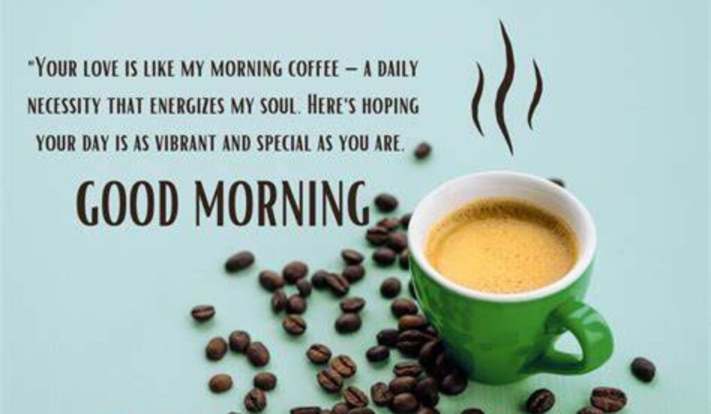 Short and Sweet Good Morning Messages